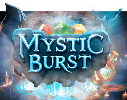 Mystic Burst