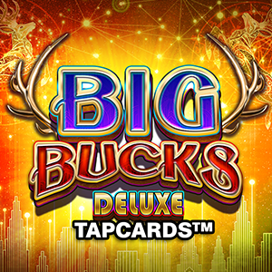 Big Bucks Deluxe TapCards™