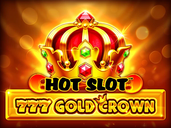 Hot Slot™: 777 Gold Crown